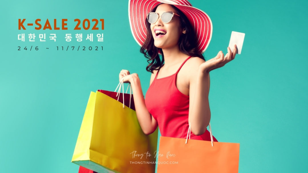 Từ 24/6/2021 tham gia "K-Sale 2021" & nhận giảm giá tới 80%